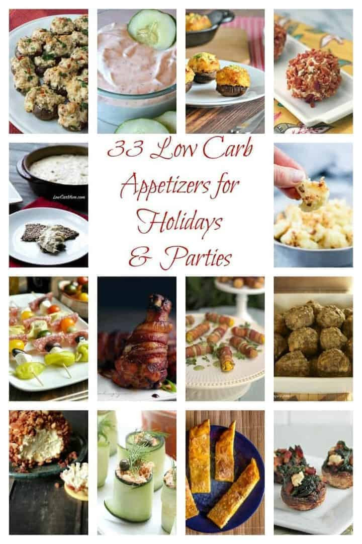 Low Carb Appetizers
 Low Carb Appetizers for Parties & Holidays