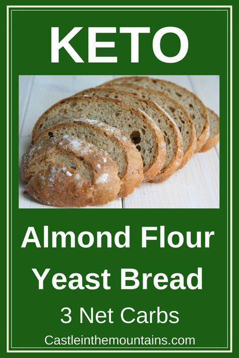 Low Carb Yeast Bread Recipe
 Keto Almond Yeast Bread Recipe