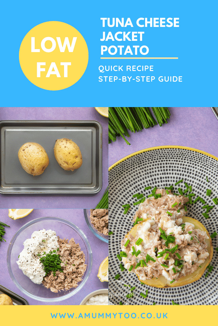 Low Fat Tuna Recipes
 Low fat tuna cheese jacket potato recipe A Mummy Too