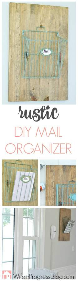 Mail Organizer DIY
 DIY Mail Organizer Rustic Farmhouse Decor