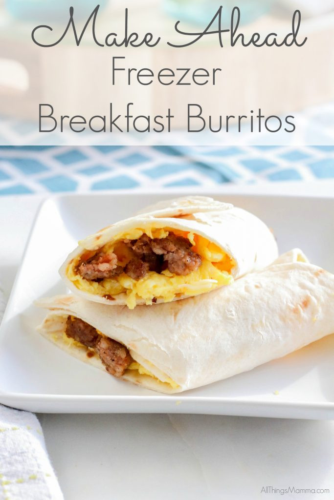 Make Ahead Freezer Breakfast Burritos
 Make Ahead Freezer Burritos