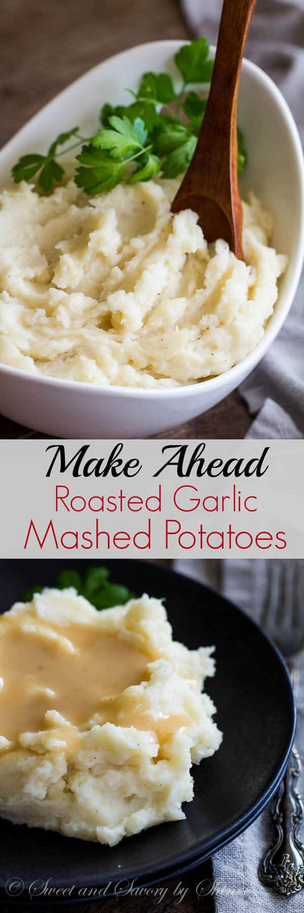 Make Ahead Garlic Mashed Potatoes
 Make Ahead Roasted Garlic Mashed Potatoes Sweet & Savory