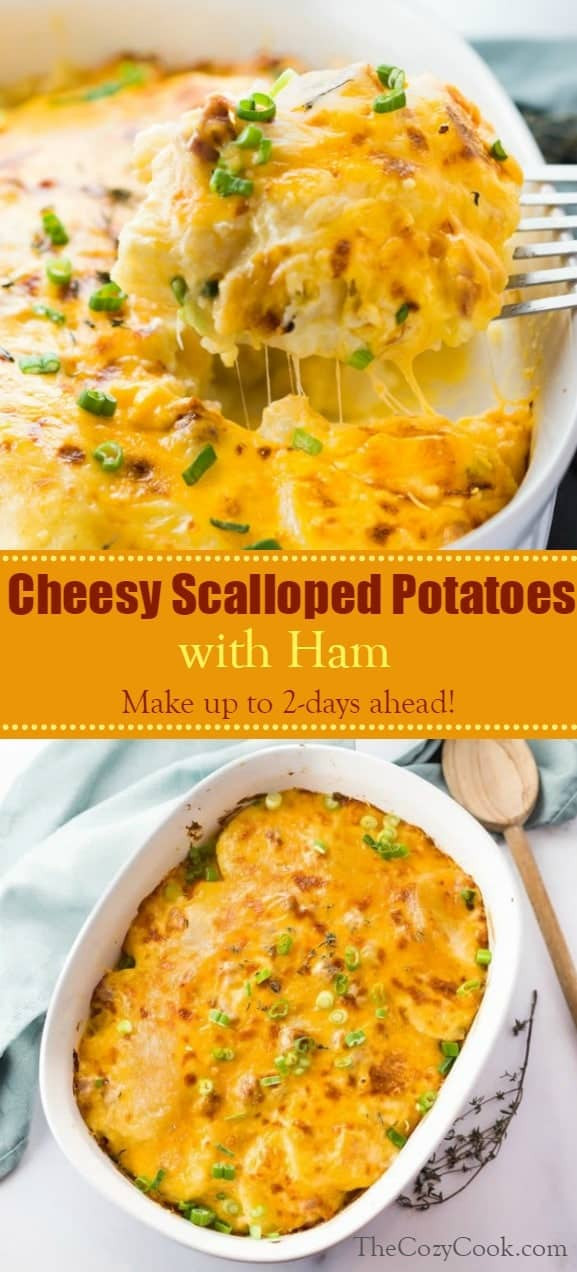 Make Ahead Scalloped Potatoes Recipe
 Scalloped Potatoes and Ham The Cozy Cook
