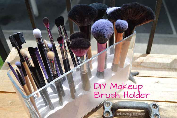 Makeup Brush Organizer DIY
 DIY Makeup Brush Holder
