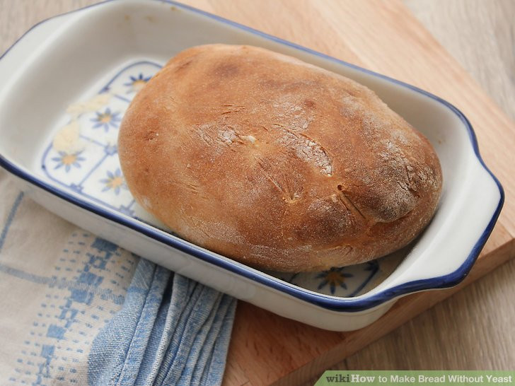 Making Bread Without Yeast
 3 Ways to Make Bread Without Yeast wikiHow