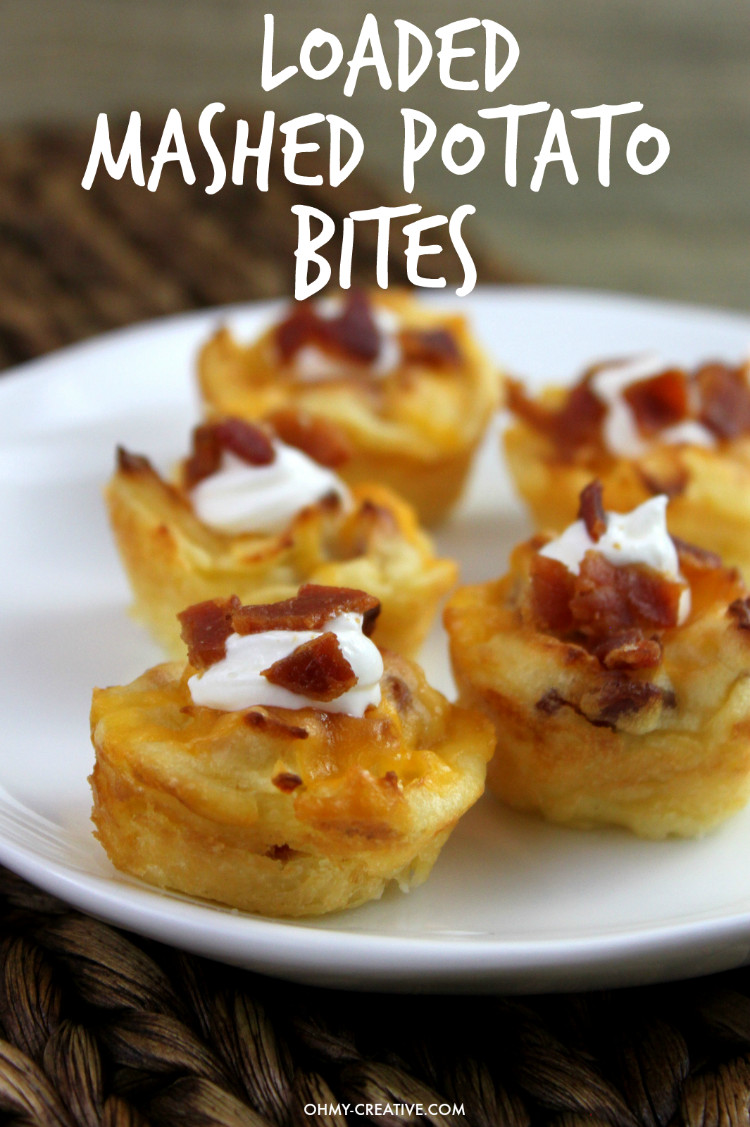 Mashed Potatoes Recipes Easy
 Loaded Mashed Potatoes Appetizer Bites Oh My Creative