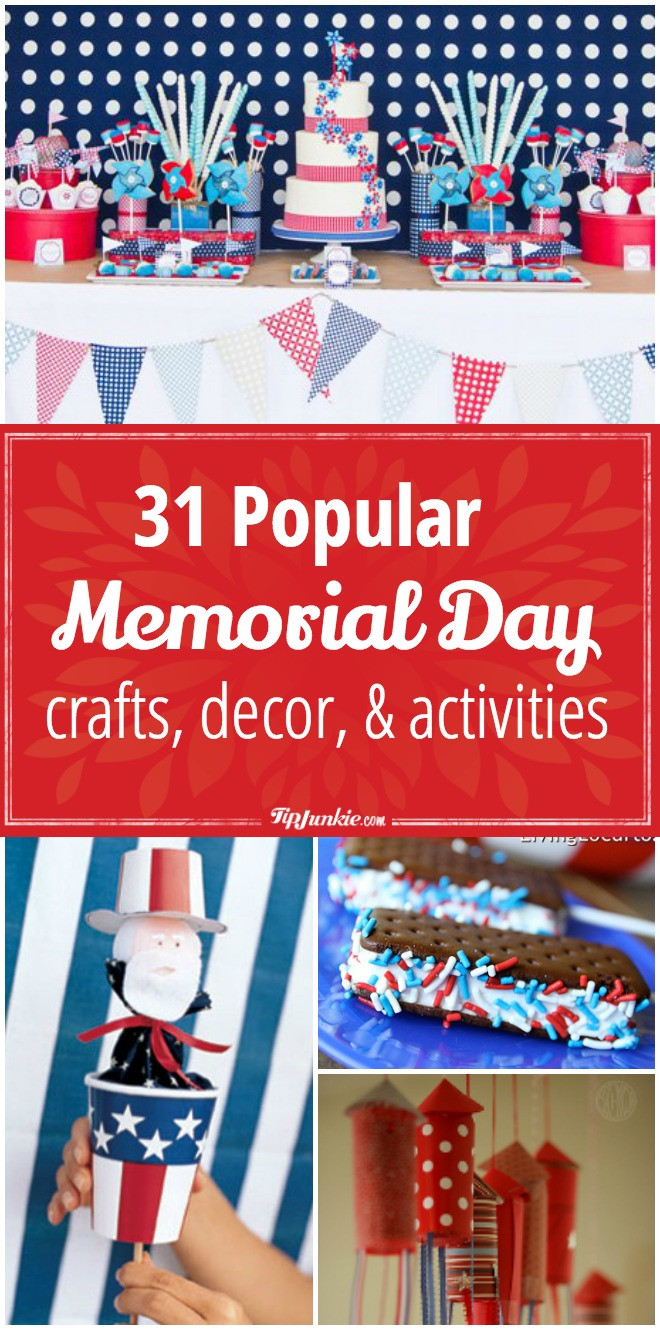 Memorial Day Crafts For Kids
 31 Popular Memorial Day Crafts Decor and Activities for