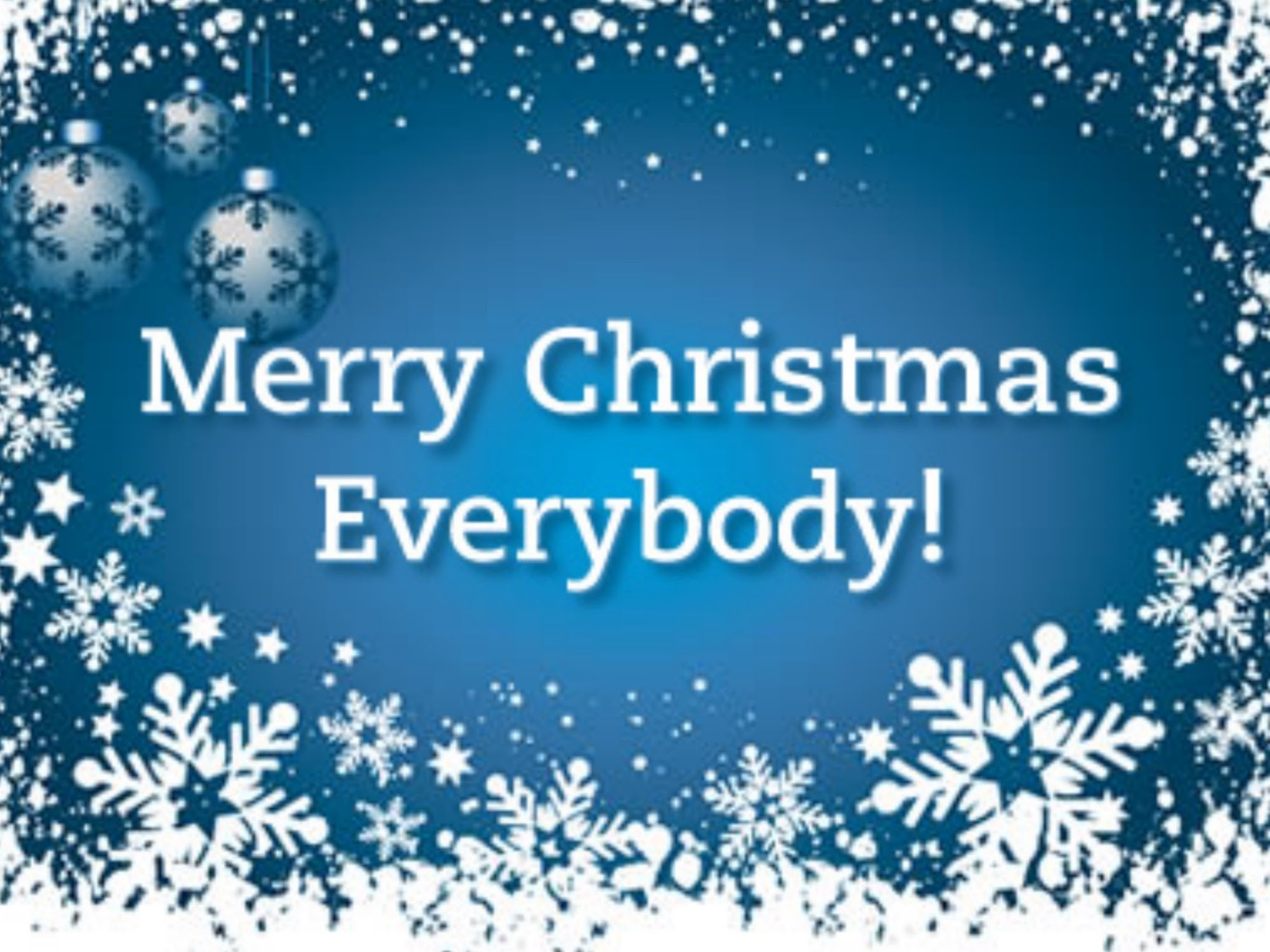 Merry Christmas Everyone Quotes
 Download Free Printable Graphics Wallpaper Posters
