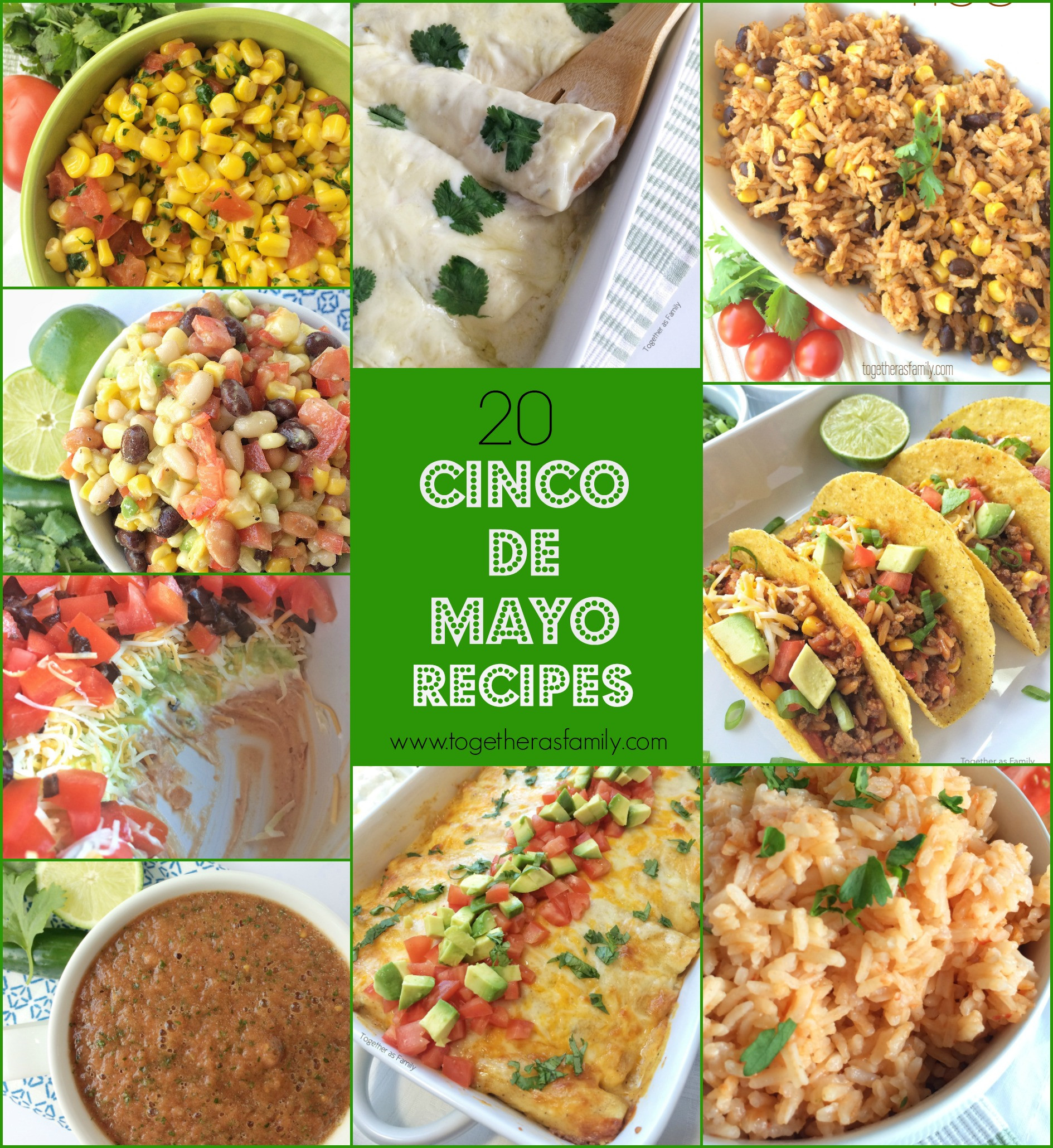 Mexican Recipes For Cinco De Mayo
 20 Cinco de Mayo Recipes To her as Family