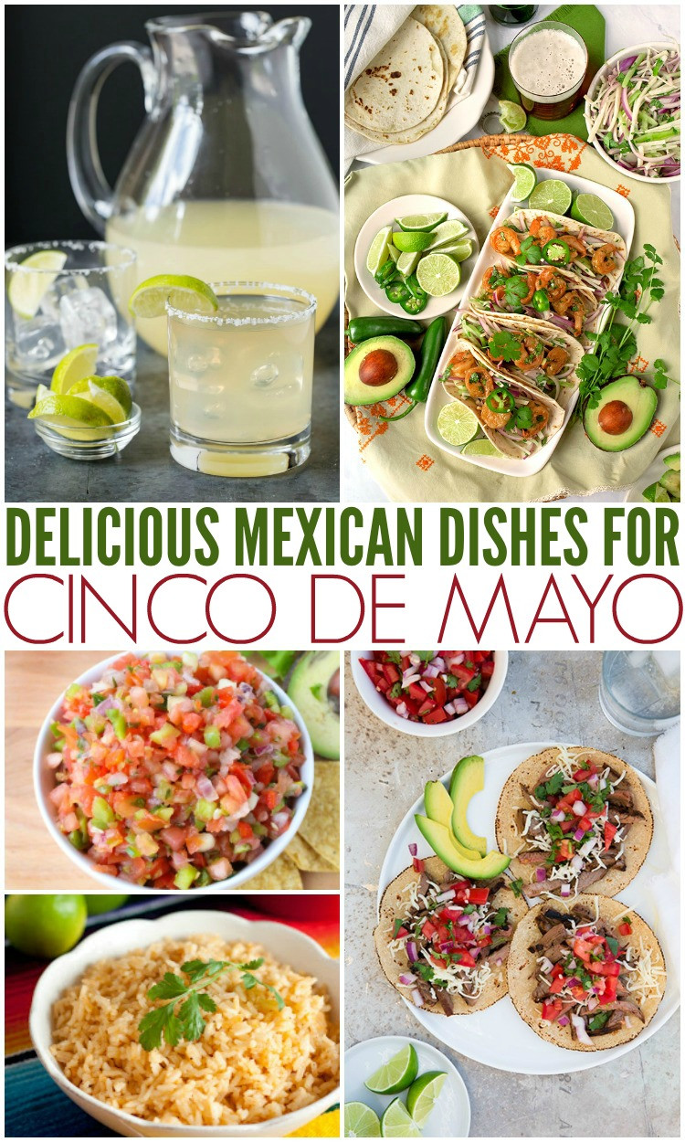 Mexican Recipes For Cinco De Mayo
 Delicious Mexican Cinco de Mayo Recipes Family Fresh Meals