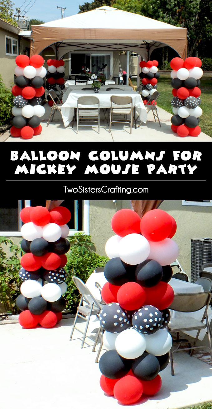 Mickey Mouse Party Decorations DIY
 Balloon Columns for a Mickey Mouse Party Two Sisters