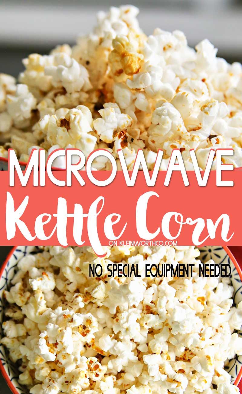 Microwave Kettle Corn
 Homemade Kettle Corn Kleinworth & Co