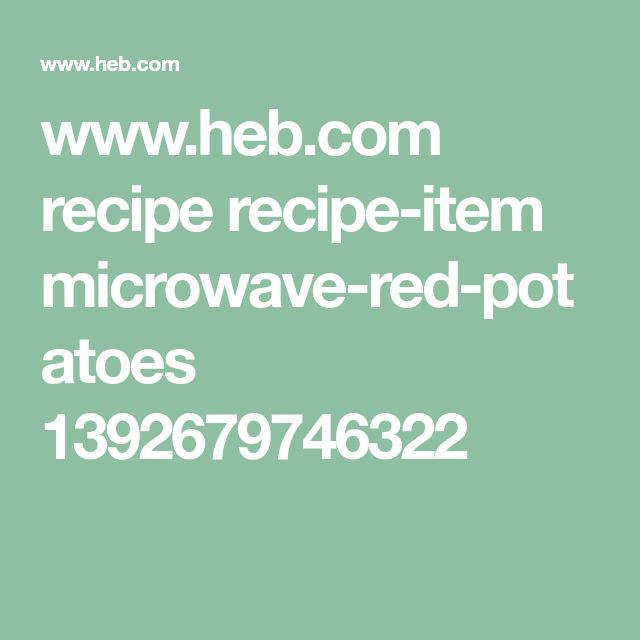 Microwave Red Potato Recipes
 Microwave Red Potatoes Recipe