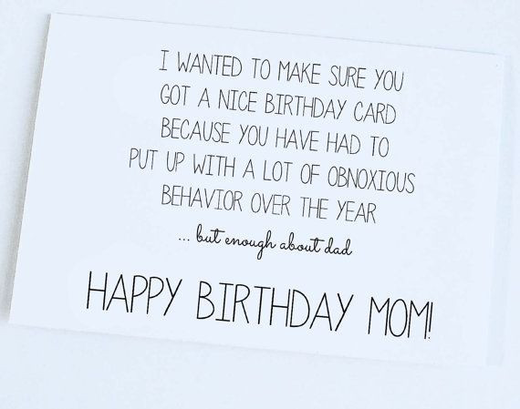 Mom Birthday Quotes Funny
 FUNNY QUOTES TO SAY TO YOUR MOM ON HER BIRTHDAY image