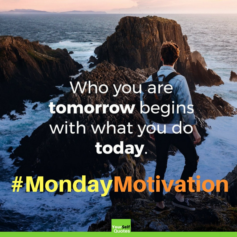 Monday Quotes Positive
 Monday Motivational Quotes for Work to Boost Your Week