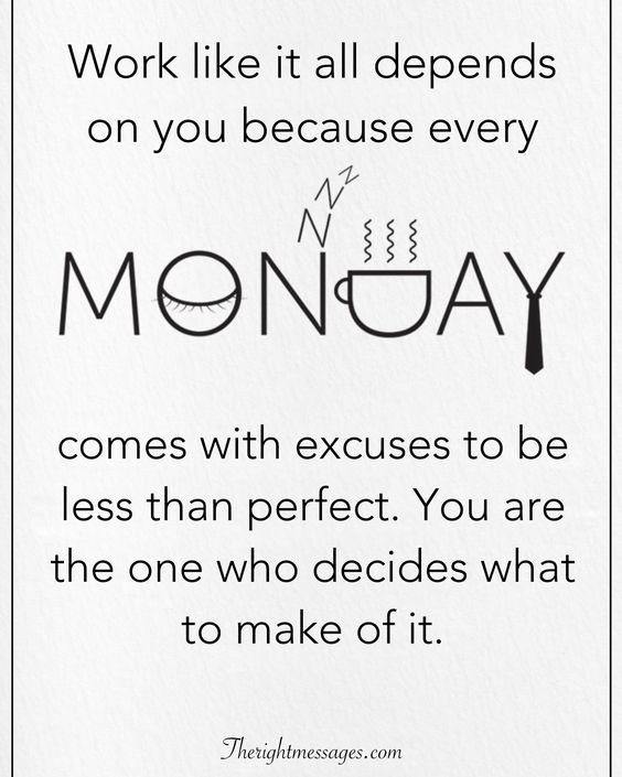 Monday Quotes Positive
 32 Monday Motivational Quotes