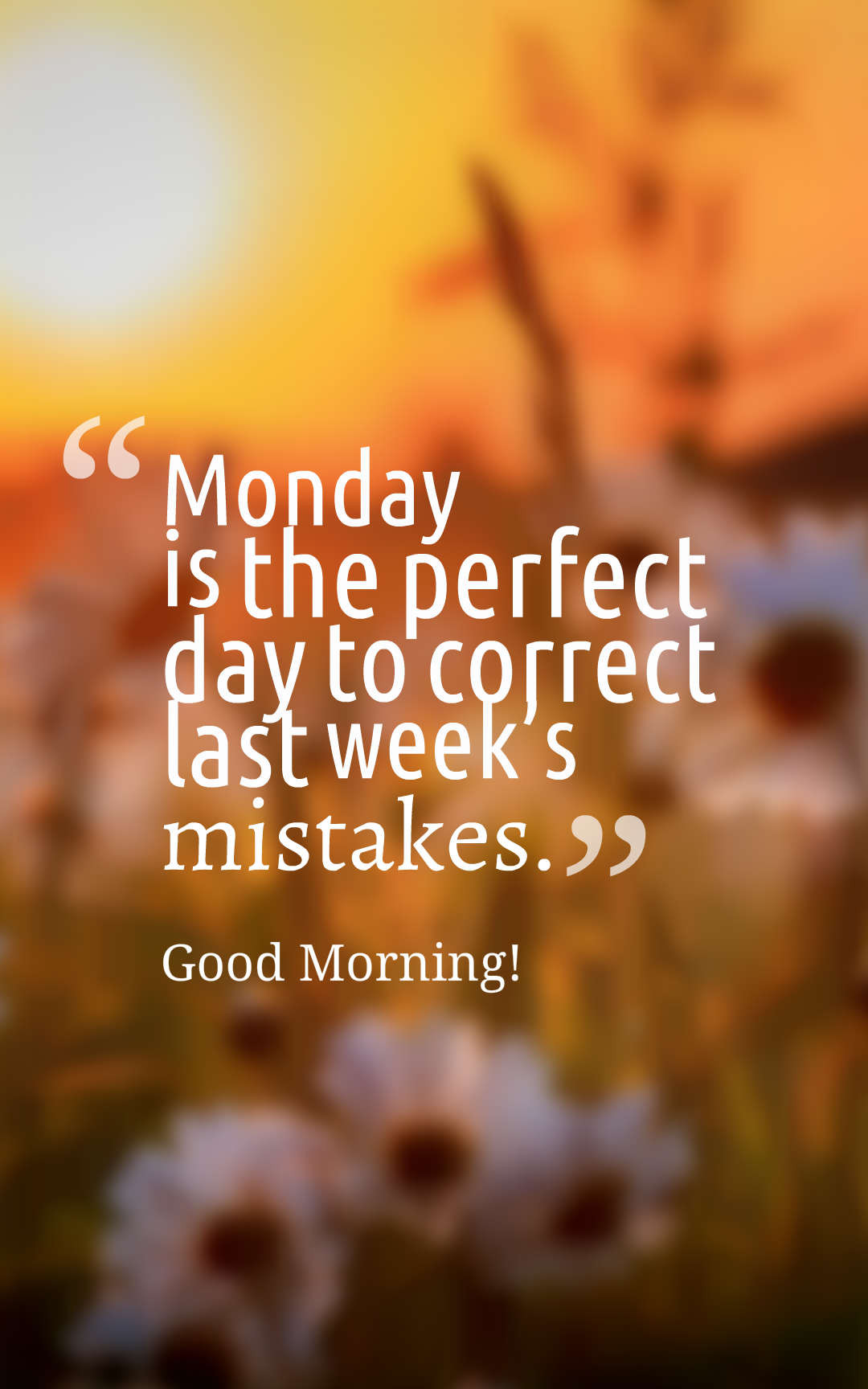 Monday Quotes Positive
 Happy Monday Quotes 70 Inspirational Monday Quotes