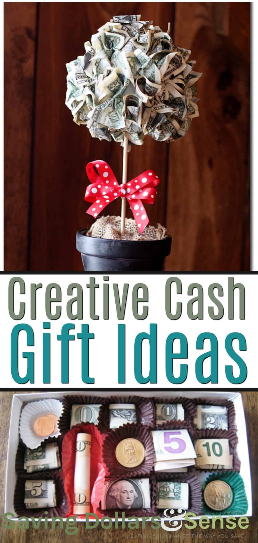 Money Gift Ideas For Birthdays
 Creative Money Gift Ideas Saving Dollars & Sense