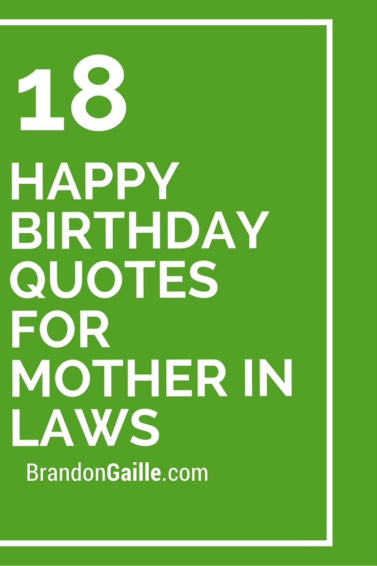 Mother In Law Birthday Quotes
 18 Happy Birthday Quotes For Mother In Laws