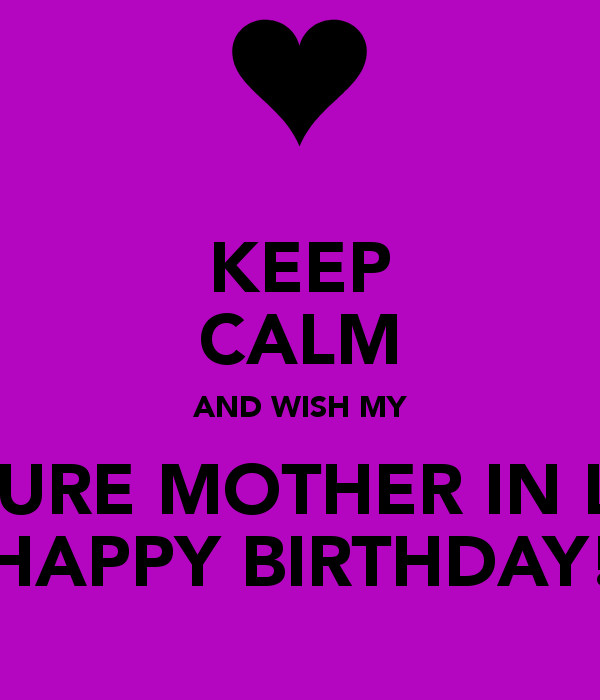 Mother In Law Birthday Quotes
 BIRTHDAY QUOTES FOR FUTURE MOTHER IN LAW image quotes at