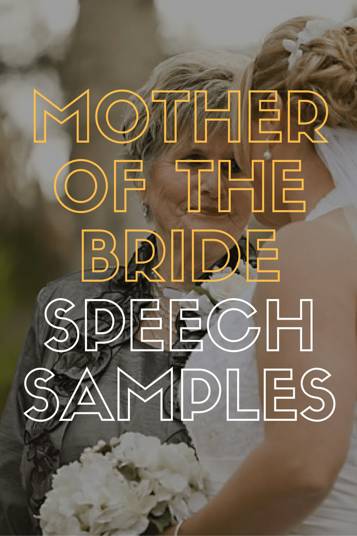 Mother Of The Bride Quotes
 2 Great Mother of the Bride Speech Examples