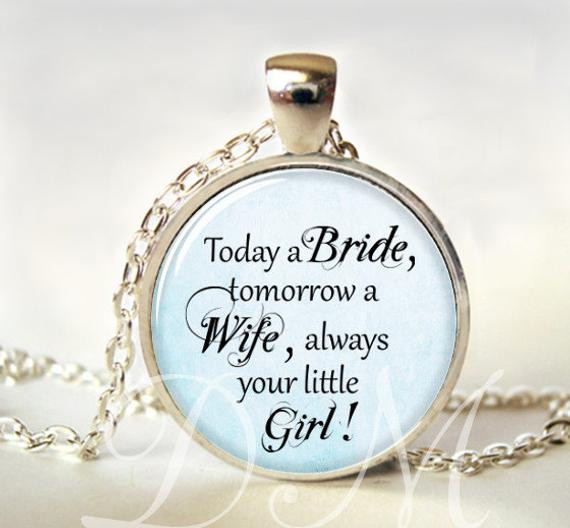 Mother Of The Bride Quotes
 Items similar to Wedding Quote pendant Mother of the Bride
