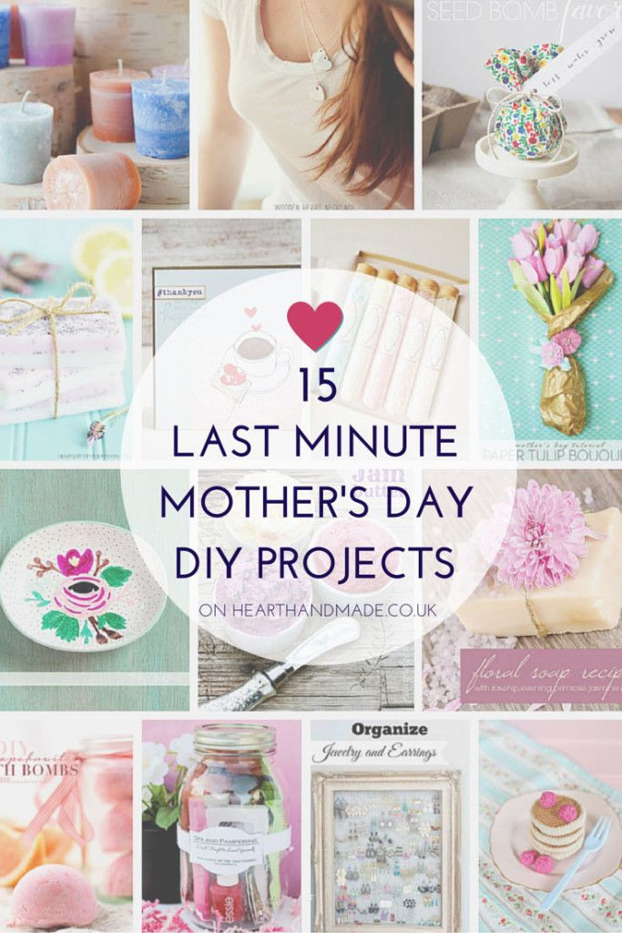 Mother'S Day Gift Ideas To Make At Home
 15 Last Minute Mother s Day DIY Projects