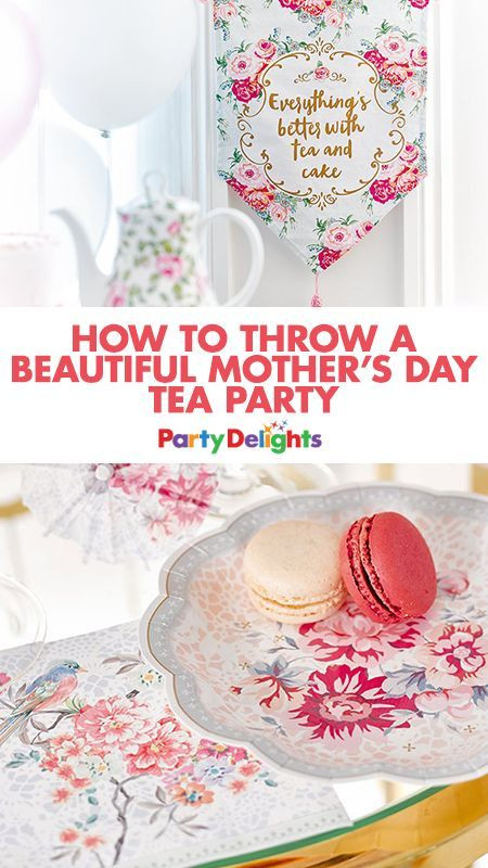 Mother'S Day Tea Party Ideas
 How to Throw a Beautiful Mother’s Day Tea Party
