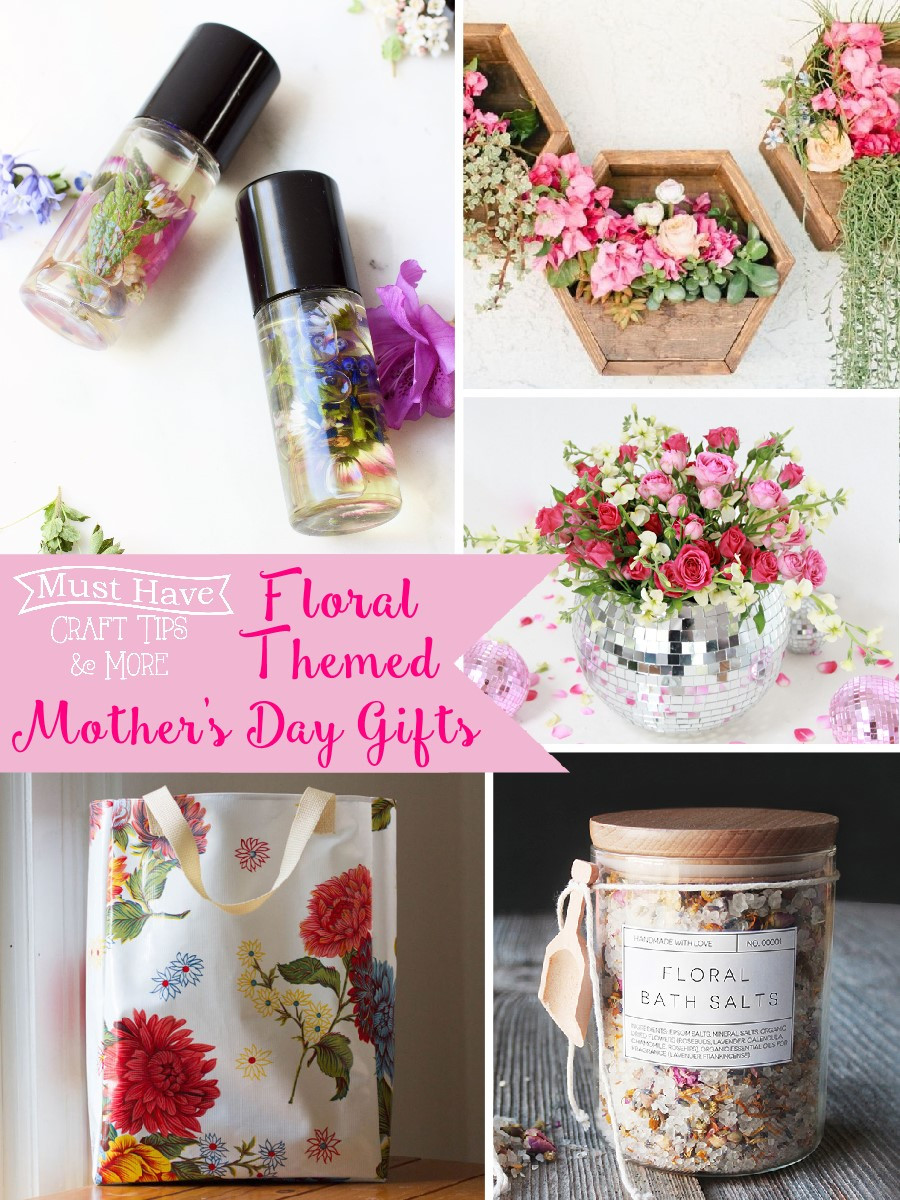 Motherday Gift Ideas
 Floral Themed Mother s Day Gift Ideas The Scrap Shoppe