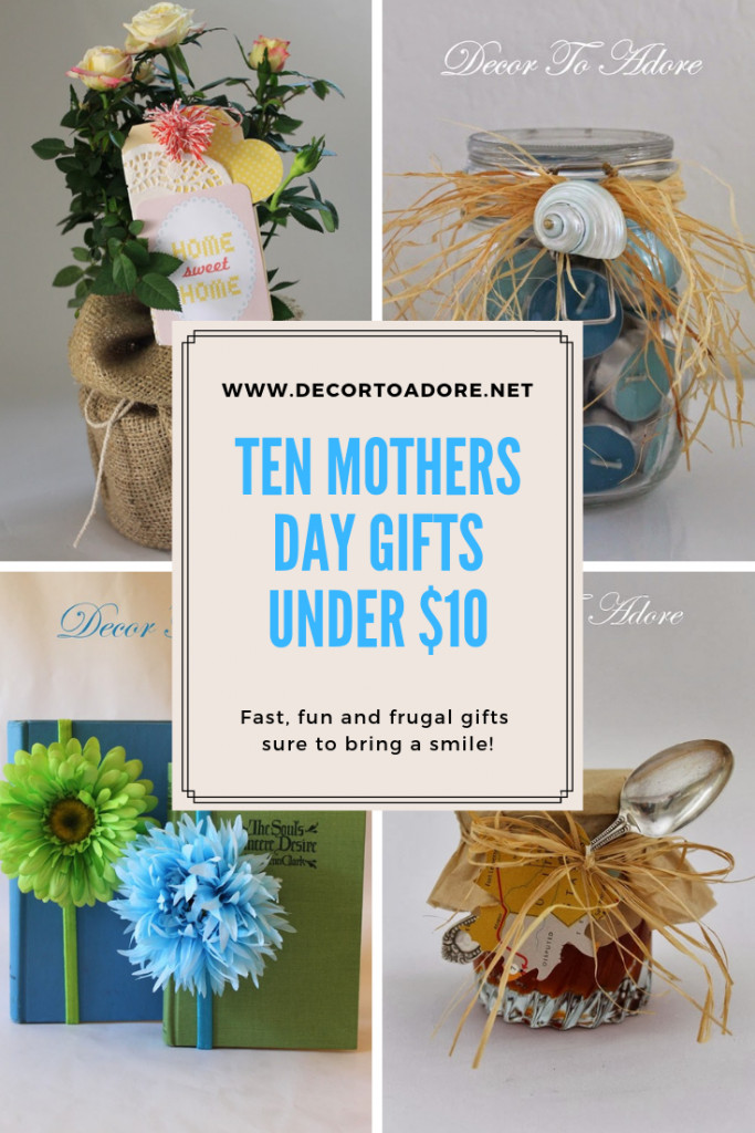 Mothers Day Gifts Under $10
 Ten Mother s Day Gifts Under $10 Decor to Adore
