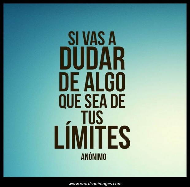 Motivational Quotes In Spanish
 Famous Inspirational Quotes In Spanish QuotesGram