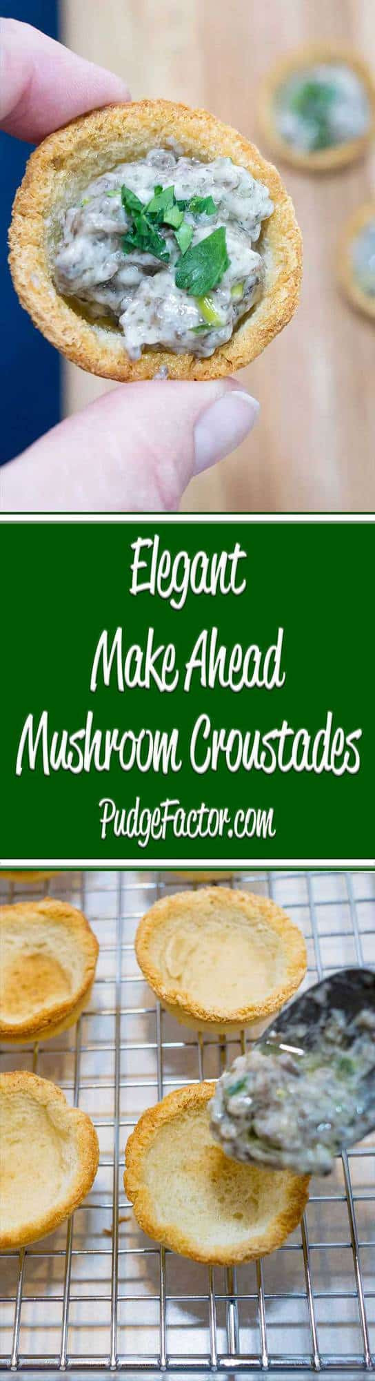 Mushroom Appetizers Make Ahead
 Elegant Make Ahead Mushroom Croustades Pudge Factor