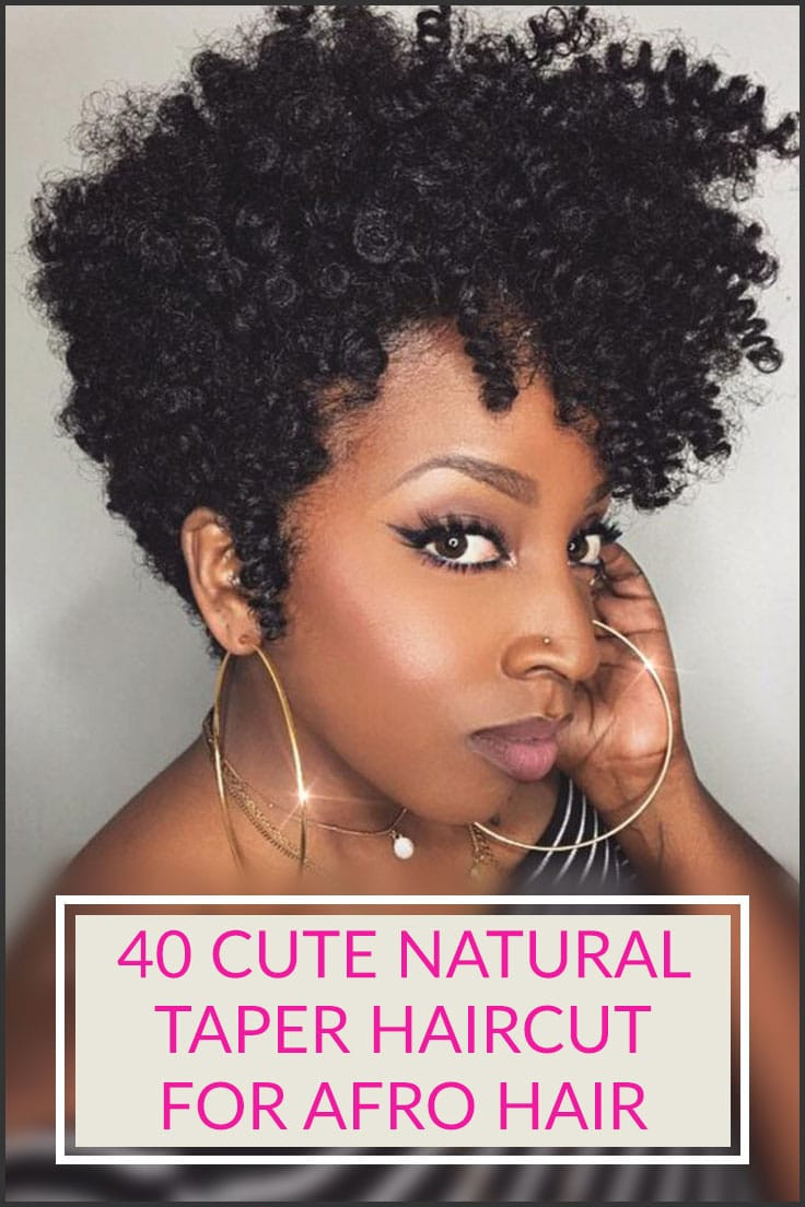 Natural Haircuts For Ladies
 40 Cute Natural Taper Haircut for Afro Hair Style & Designs