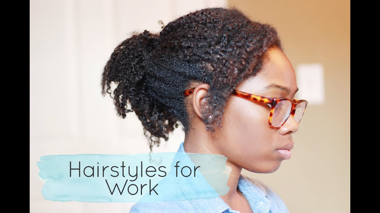 Natural Hairstyles For Work
 4 Easy Natural Hairstyles for Work