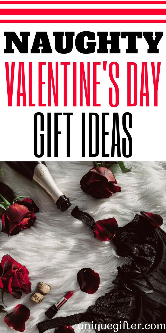 Naughty Gift Ideas For Boyfriend
 Naughty Valentine’s Day Gifts