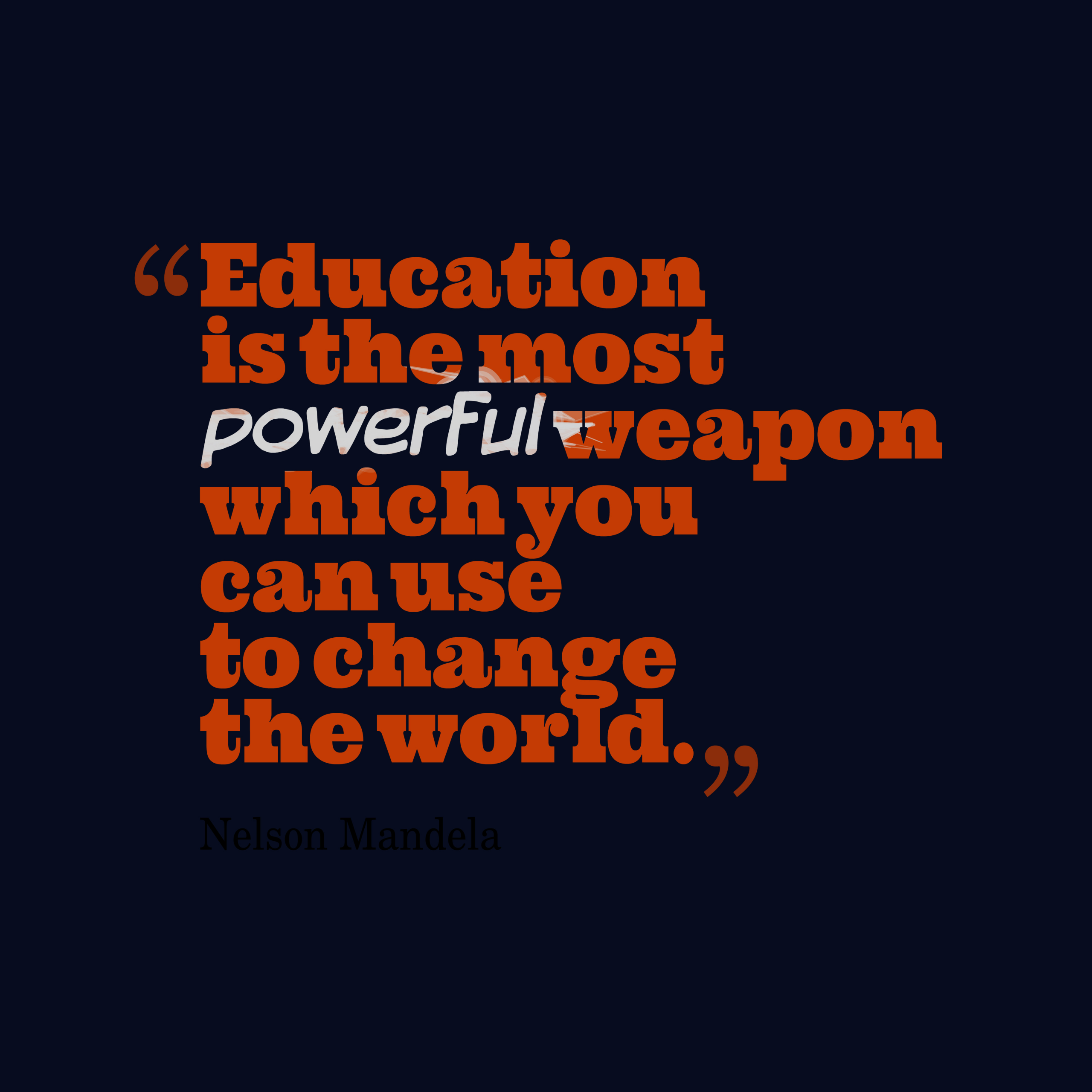 Nelson Mandela Quotes Education
 Nelson Mandela quote about education