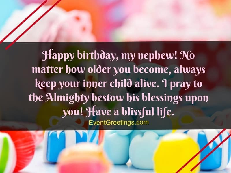Nephew Birthday Quote
 70 Exclusive Happy Birthday Nephew Wishes And Quotes With
