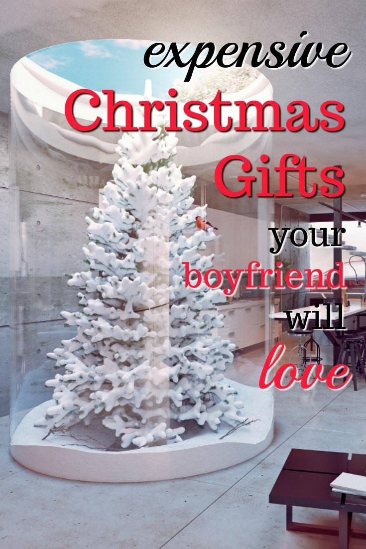 New Boyfriend Christmas Gift Ideas
 20 Expensive Christmas Gifts for Your Boyfriend Unique