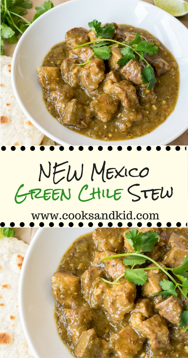 New Mexico Green Chile Pork Stew
 New Mexico Green Chile Stew Recipe by Cooks and Kid