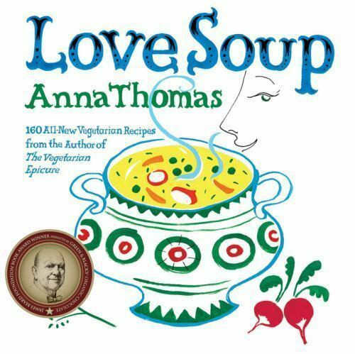 New Vegetarian Recipes
 Love Soup 160 All New Ve arian Recipes