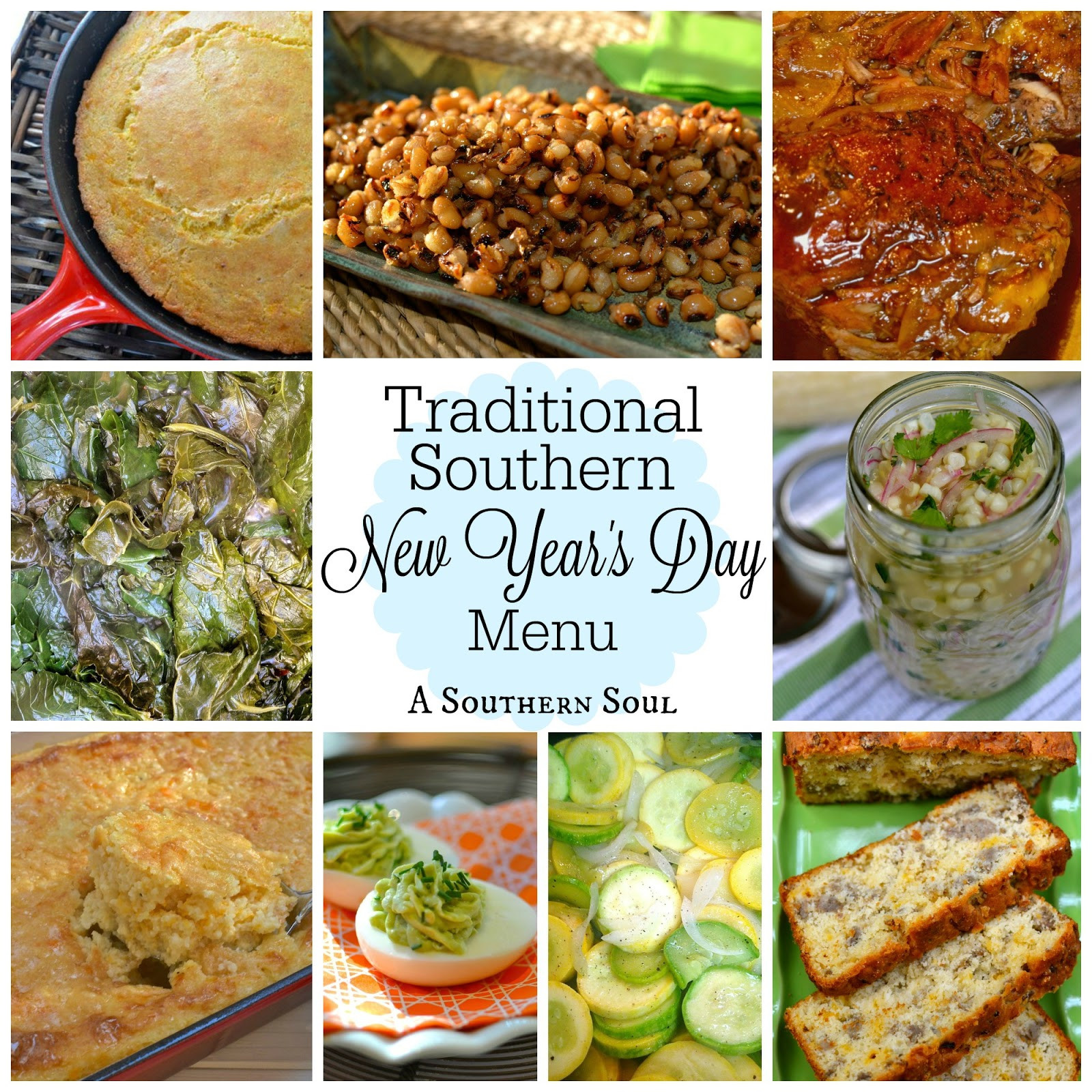 New Year Day Dinner Menu
 Traditional Southern New Year’s Day Menu
