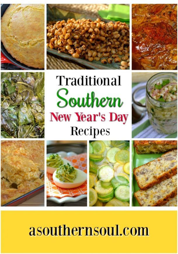 New Year Day Dinner Menu
 Traditional Southern New Year s Day Menu