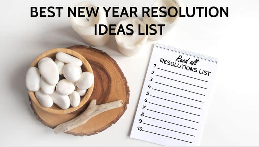 New Year Resolution Ideas 2020
 60 Best New Year Resolution Ideas list for the year 2020