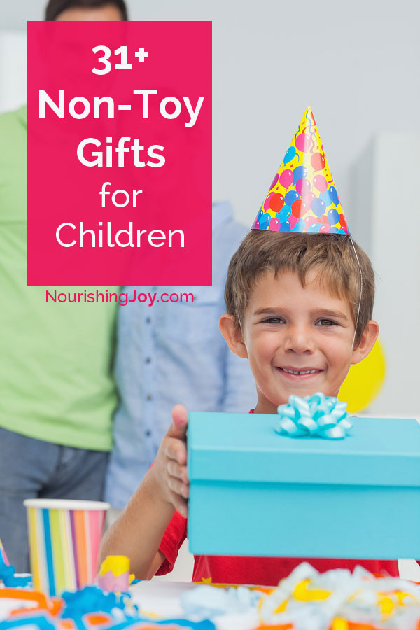 Non Toy Gift Ideas For Kids
 31 Non Toy Gift Ideas for Children Nourishing Joy