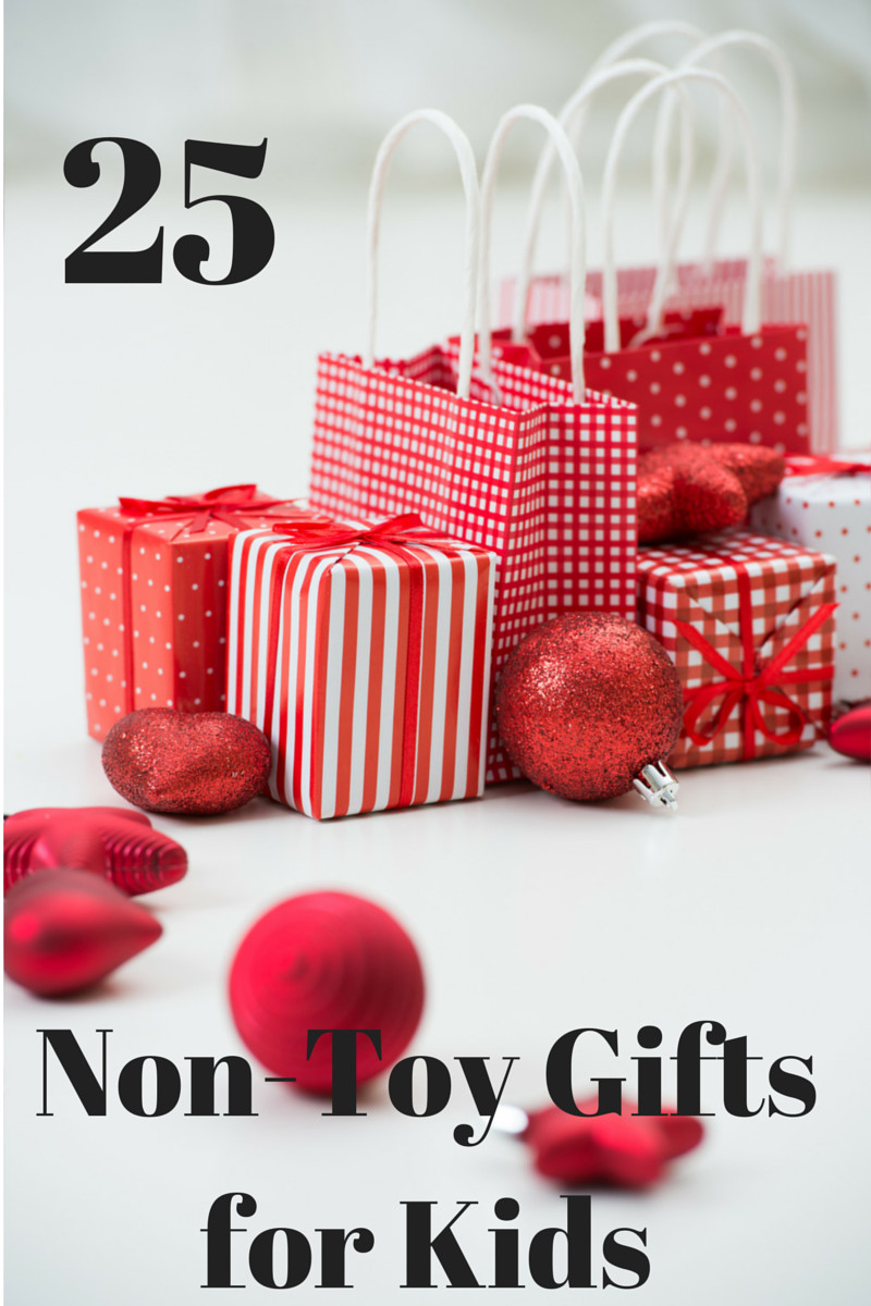 Non Toy Gifts For Kids
 25 Non Toy Gifts for Kids