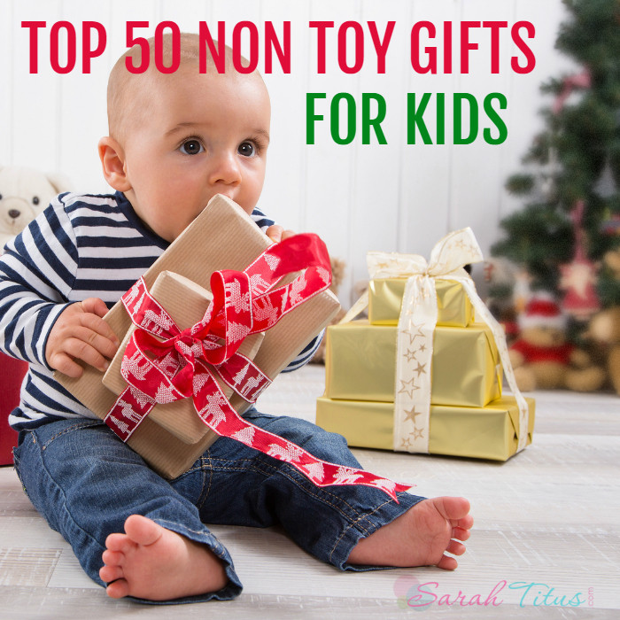 Non Toy Gifts For Kids
 Top 50 Non Toy Gifts for Kids Sarah Titus
