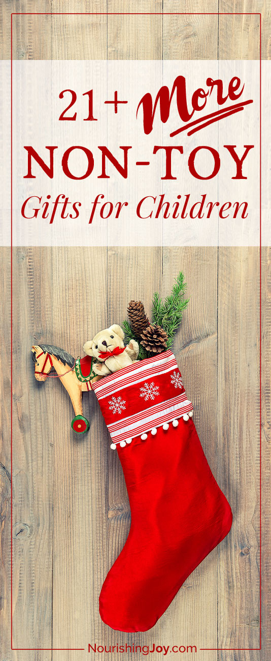 Non Toy Gifts For Kids
 21 MORE Non Toy Gifts for Children • Nourishing Joy