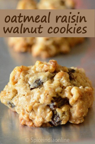 Oatmeal Walnut Cookies
 Oatmeal Raisin Walnut Cookies — Spiceindiaonline