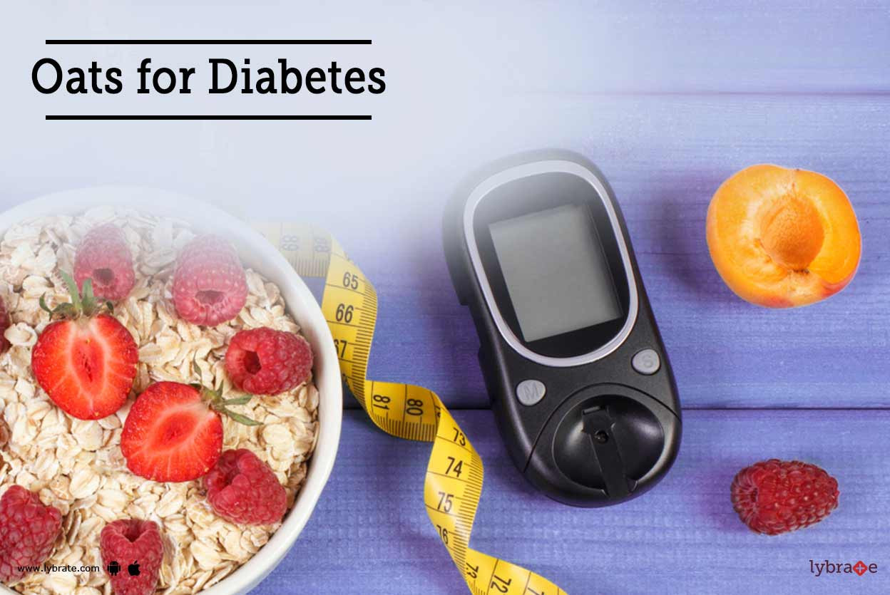 Oats And Diabetes
 Oats For Diabetes Are Oats Good For Diabetes