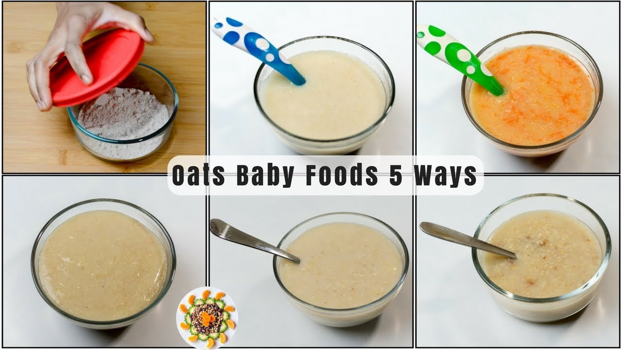 Oats For Baby
 Oats Baby Food Recipe 5 ways